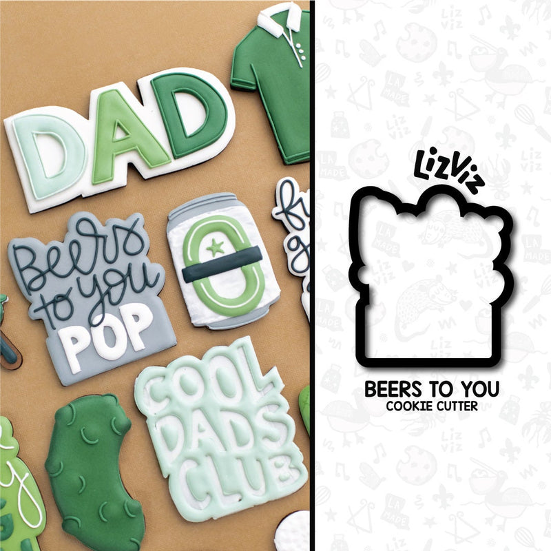 beers to you cookie cutter fathers day cookie cutter