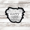 Floral Banner Cookie Cutter. Mothers Day. Happy birthday.