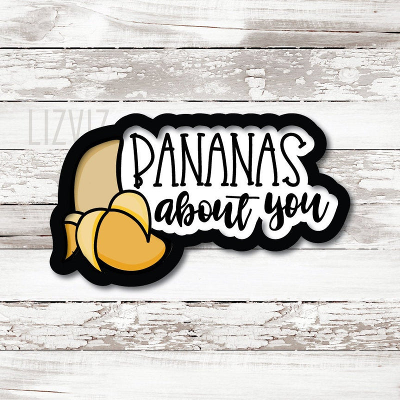 Bananas about you Cookie Cutter.