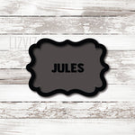 The Jules Plaque Cookie Cutter. Plaque Cookie Cutter