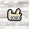 Fuck 2020 Cookie Cutter. New Year Cookie Cutter.