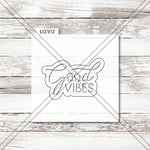 Good Vibes Cookie Stencil