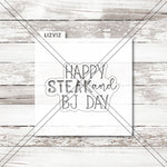Steak and BJ Day Cookie Stencil. Happy Steak and BJ Day.