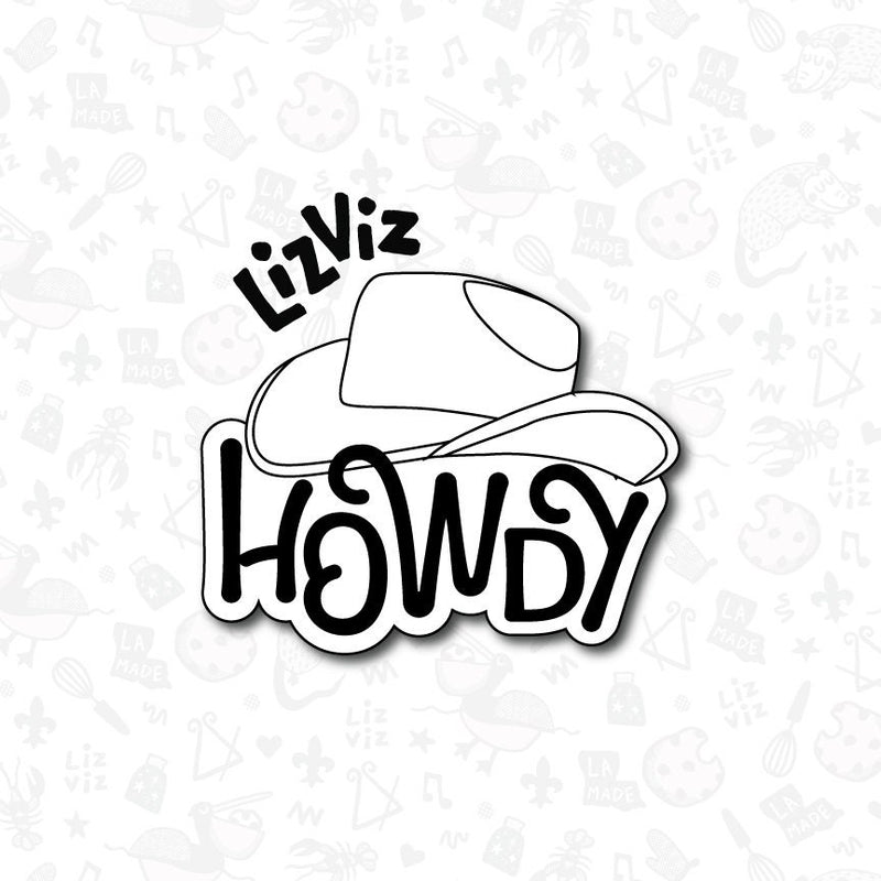 Howdy with Cowboy hat Cookie Cutter.