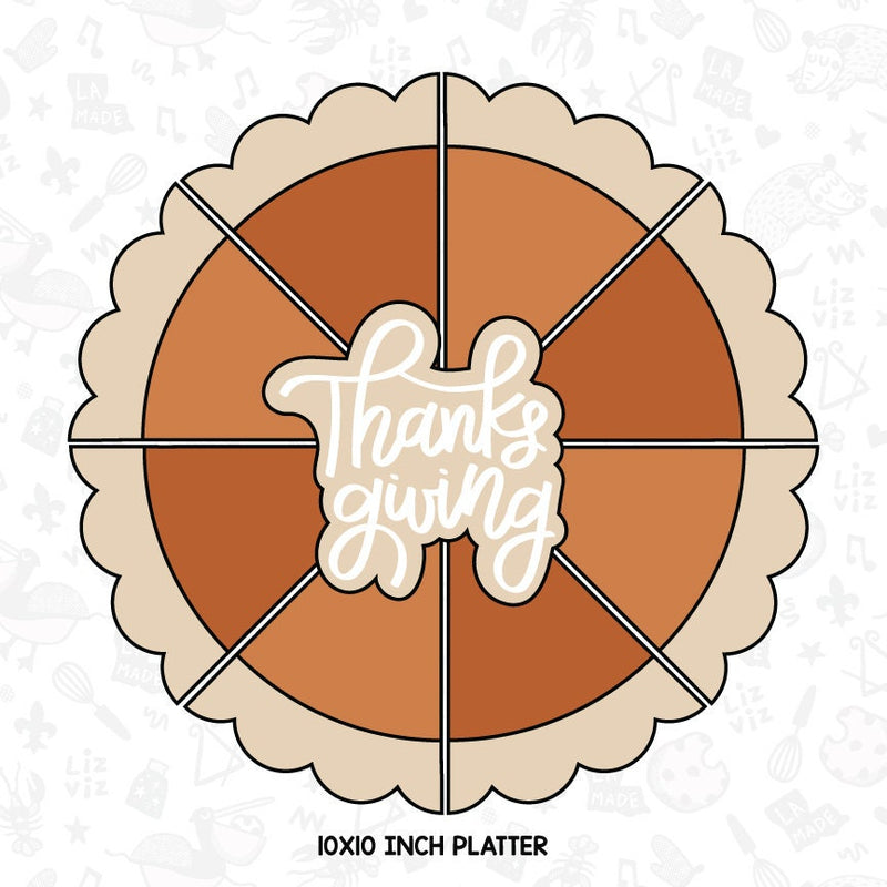 Thanksgiving Pie Platter Cookie Cutters. 2-Piece Set. With Stamps Available.