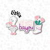 Cajun Valentine's Day cookie cutter set with stencil or embosser option PNG download available wanna be loved bayou